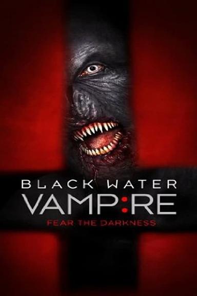 The Black Water Vampire poster