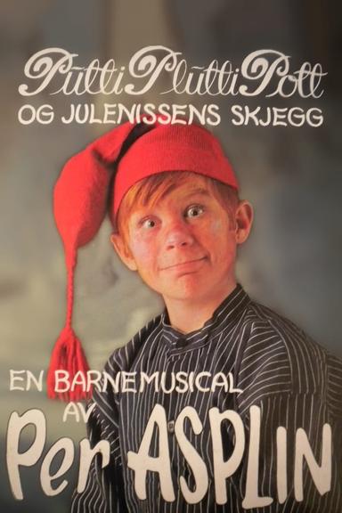 Putti Plutti Pott og Julenissens Skjegg poster