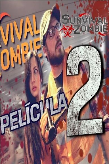 Survival Zombie 2 poster