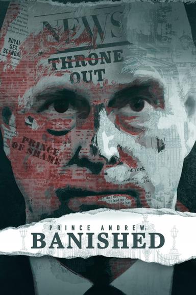 Prince Andrew: Banished poster