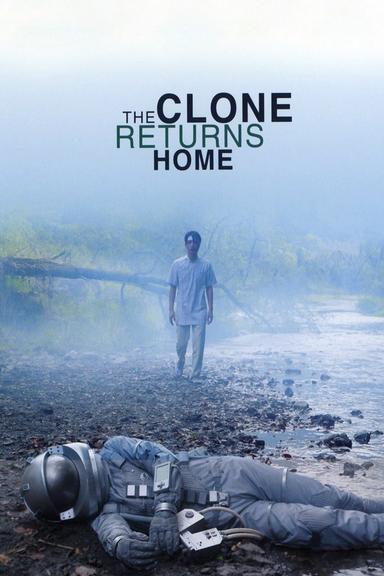 The Clone Returns Home poster