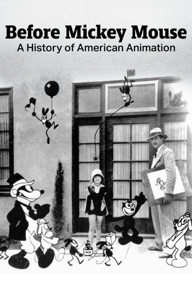 Before Mickey Mouse: A History of American Animation poster