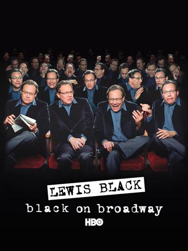 Lewis Black: Black on Broadway poster