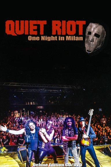 Quiet Riot : One Night in Milan poster