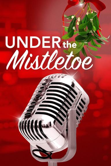 Under the Mistletoe poster