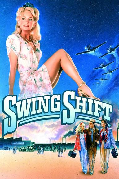 Swing Shift poster