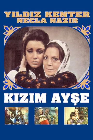 Kızım Ayşe poster