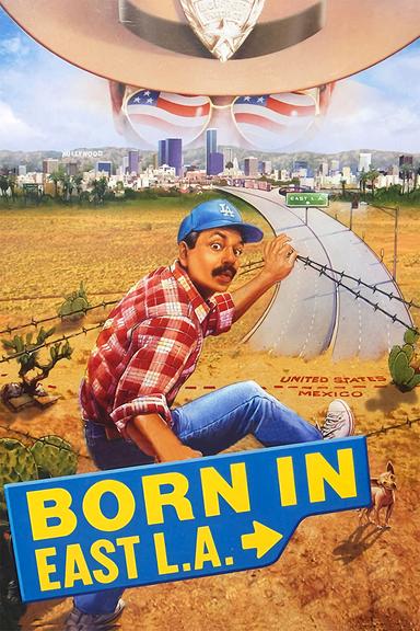 Born in East L.A. poster