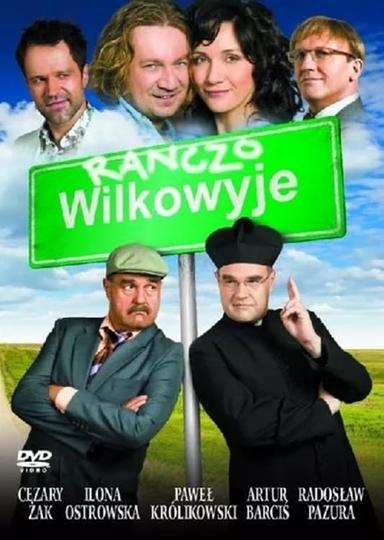 Ranczo Wilkowyje poster