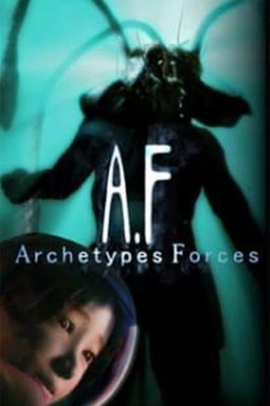 A.F. Archetypes Forces poster