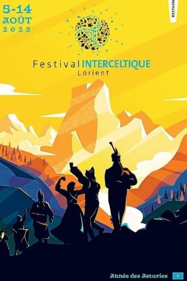 Le Grand Spectacle du Festival interceltique de Lorient 2022 poster