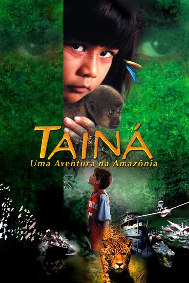 Tainá: An Amazon Adventure poster