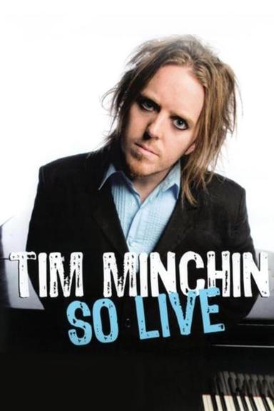 Tim Minchin: So Live poster