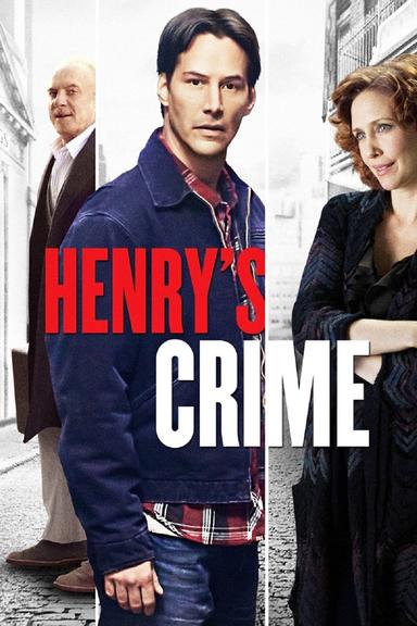 Henry's Crime poster