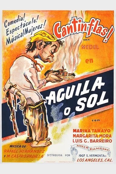 Águila o sol poster