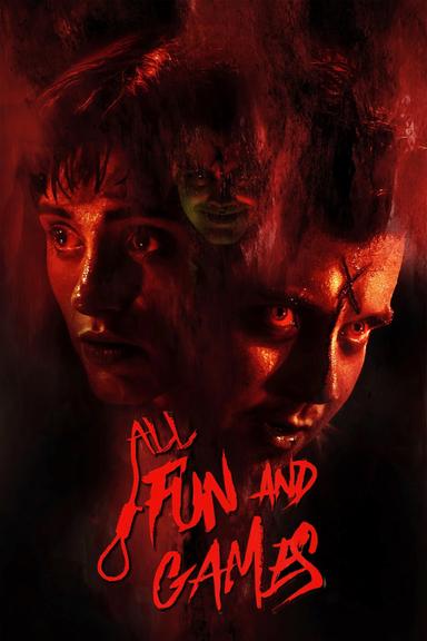 All Fun and Games poster