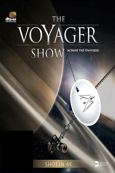 The Voyager Show - Across the Universe poster