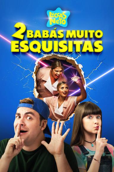 Luccas Neto em: 2 Babás Muito Esquisitas poster