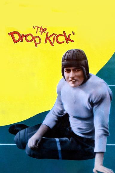 The Drop Kick poster