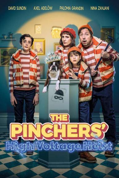 The Pinchers' High Voltage Heist poster