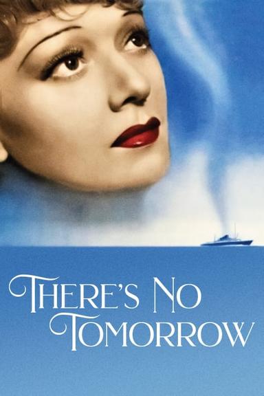 There's No Tomorrow poster