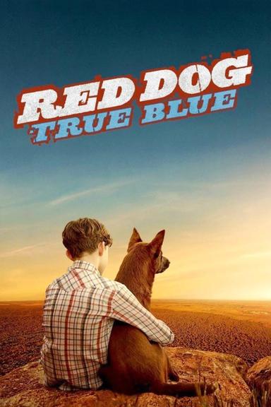 Red Dog: True Blue poster