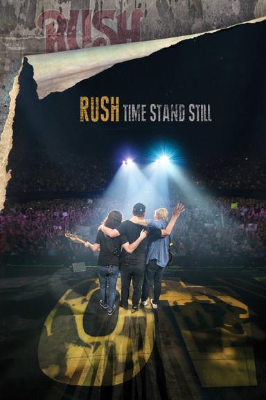 Rush: Time Stand Still poster