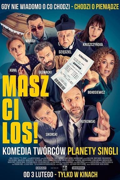 Masz ci los! poster