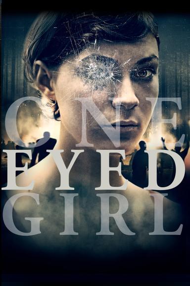 One Eyed Girl poster