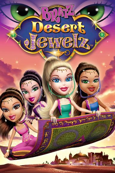 Bratz: Desert Jewelz poster