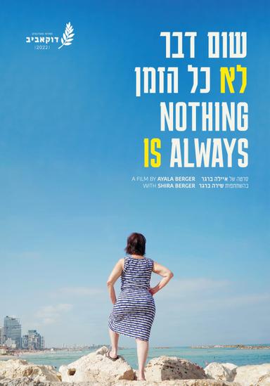 Nothing Is Always poster