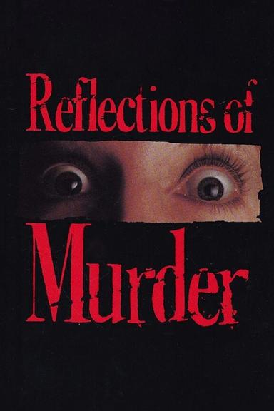 Reflections of Murder poster