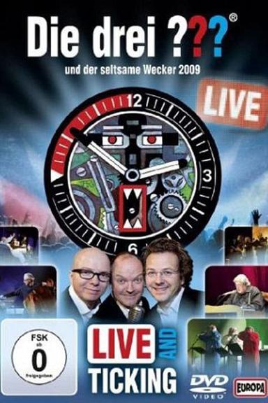 Die drei ??? LIVE – und der seltsame Wecker poster