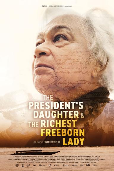 The President's Daughter & the Richest Freeborn Lady poster