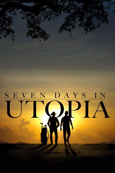 Seven Days in Utopia poster