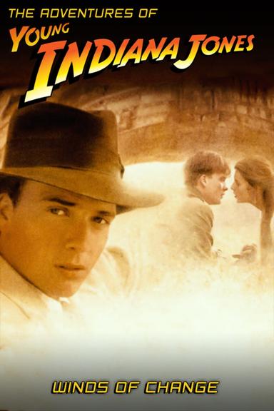 The Adventures of Young Indiana Jones: Winds of Change poster