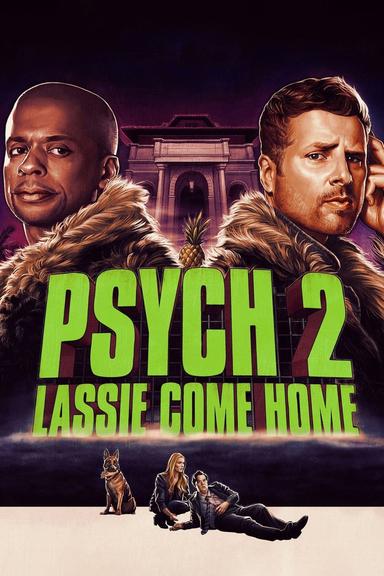 Psych 2: Lassie Come Home poster