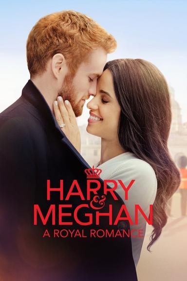 Harry & Meghan: A Royal Romance poster