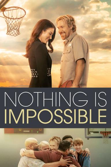 Nothing Is Impossible poster