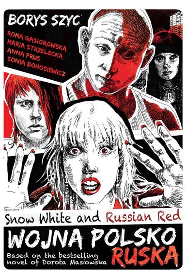 Snow White and Russian Red poster