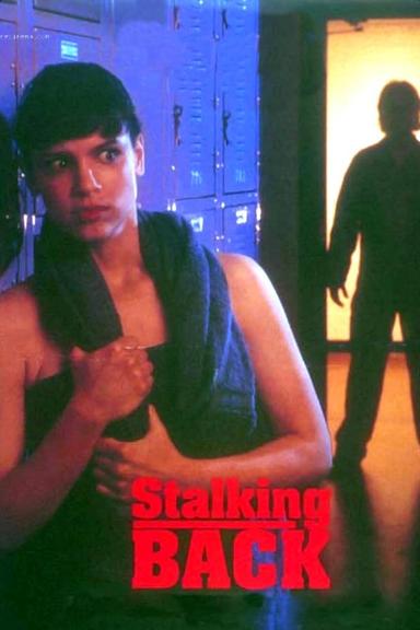 Moment of Truth: Stalking Back poster