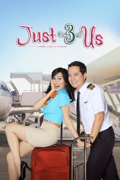 Just the 3 of Us poster