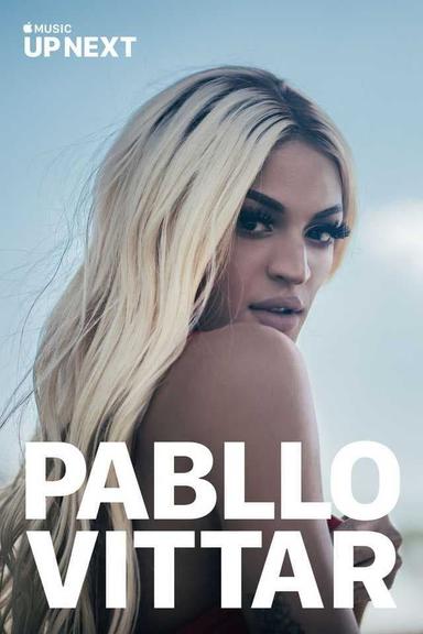 Up Next: Pabllo Vittar poster