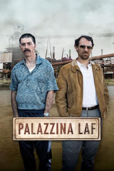 Palazzina LAF poster