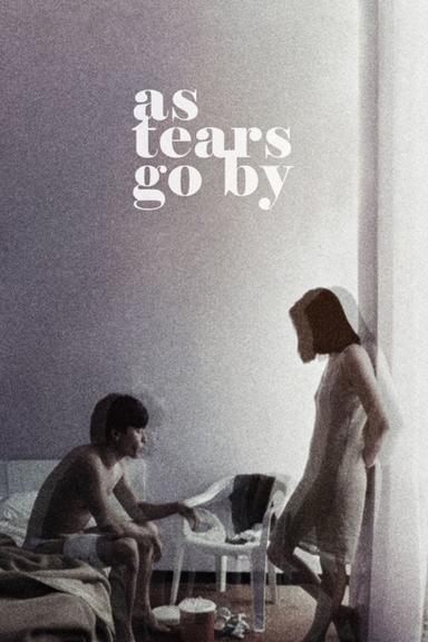 As Tears Go By poster