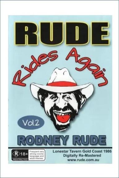 Rodney Rude - Rude Rides Again poster