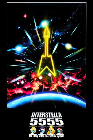 Interstella 5555: The 5tory of the 5ecret 5tar 5ystem poster