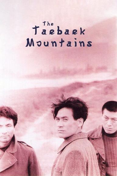 The Taebaek Mountains poster