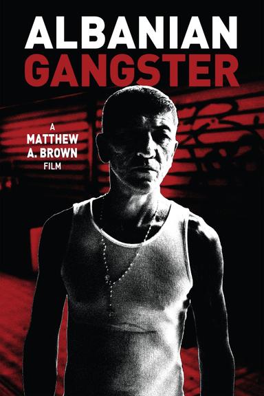 Albanian Gangster poster