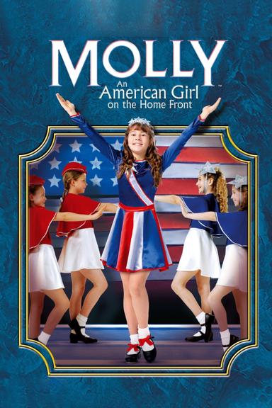 Molly: An American Girl on the Home Front poster